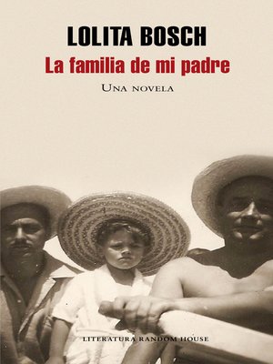 cover image of La familia de mi padre